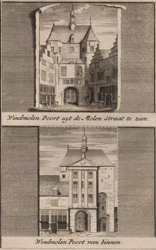 afbeelding van prent Windmolen Poort uyt de Molen Straat te zien; Windmolen Poort van binnen van J. Ruyter, C. Pronk (Nijmegen)