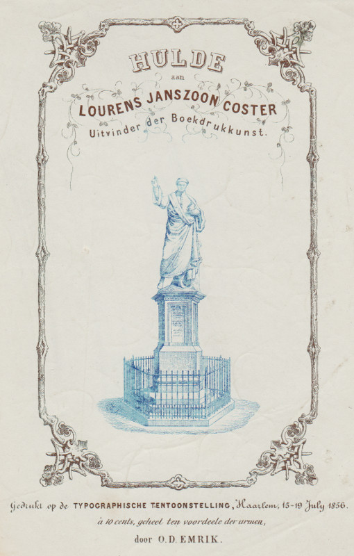afbeelding van prent Hulde aan Lourens Janszoon Coster, uitvinder der Boekdrukkunst van O.D. Emrik