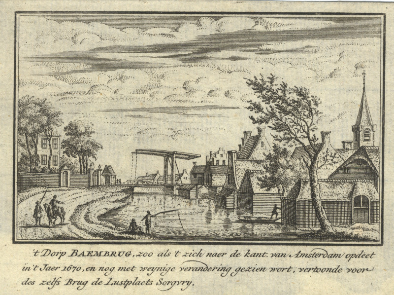 afbeelding van prent ´t Dorp Baembrug, zoo als ´t zich naer de kant van Amsterdam opdeet in ´t jaer 1670 van A. Rademaker (Baambrugge)