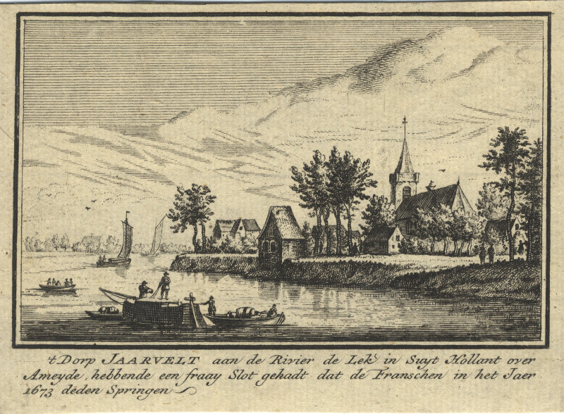 afbeelding van prent ´t Dorp Jaarsvelt aan de Rivier de Lek in Suyt Hollant over Ameyde van A. Rademaker (Jaarsveld)