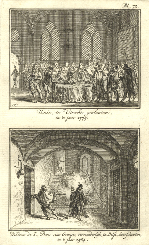 afbeelding van prent Unie, te Utrecht geslooten... Willem de I. , Prins van Oranje, verraaderlyk te Delft... van Simon Fokke (Utrecht, Delft)