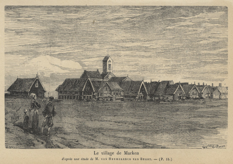 afbeelding van prent Le village de Marken van naar M. van Heemskerck van Beest (Marken)