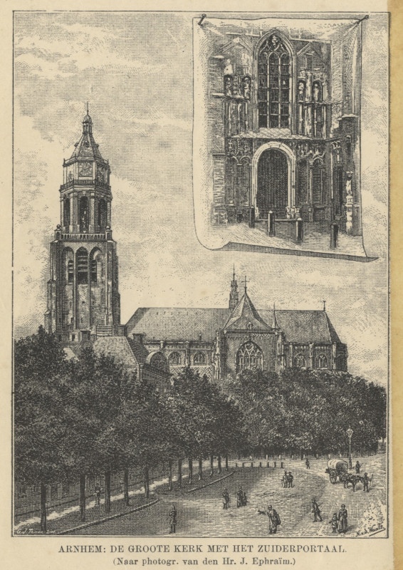 afbeelding van prent Arnhem: De Groote Kerk met het Zuiderportaal van N. v.d. Waals (Arnhem)