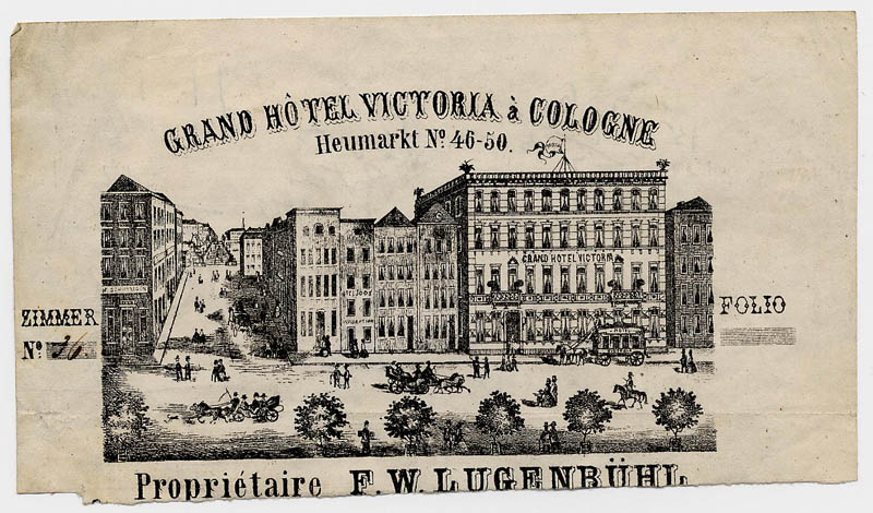 afbeelding van prent Grand Htel Victoria  Cologne, propriétaire F.W. Lugenbühl van NN (Keulen)