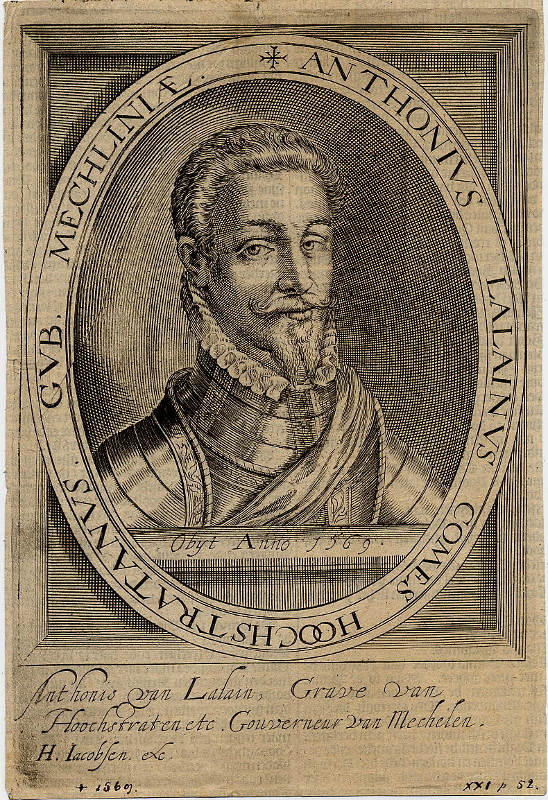 afbeelding van prent Anthonis van Lalain, Grave van Hoochstraten etc. Gouverneur van Mechelen. van H. Jacobsen (Adel,)