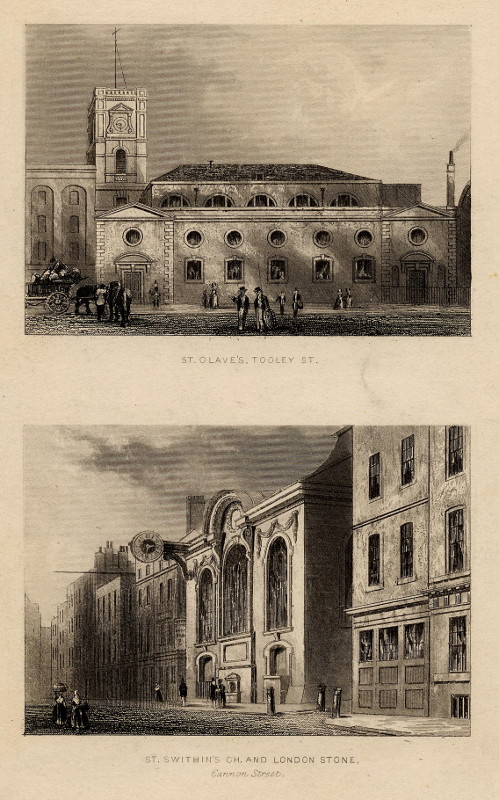 afbeelding van prent St. Olave´s, Tooley St. , St. Swithin´s Ch. and London Stone, Cannon Street van nn (Londen, London)