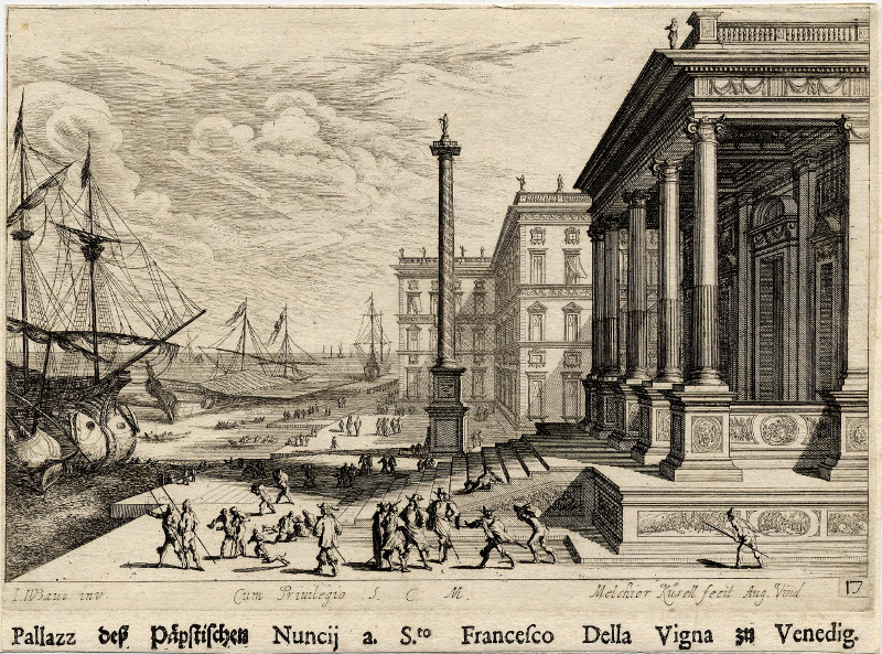 afbeelding van prent Pallazz des Papstischen Nuncij a S.to Francesco Della Vigna zu Venedig van Melchior Küsell, J.W. Baur (Venetie, Venice)