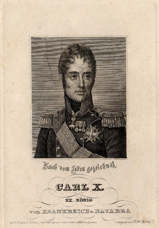 afbeelding van prent Carl X. Ex-König von Frankreich und Navarra van Gustav Metzeroth (Adel, )