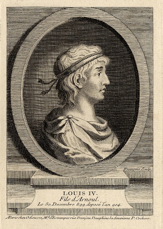 afbeelding van prent Louis IV, Fils d´Arnoul, le 30 Decembre 899 deposé l´an 904 van Francois (Adel, )