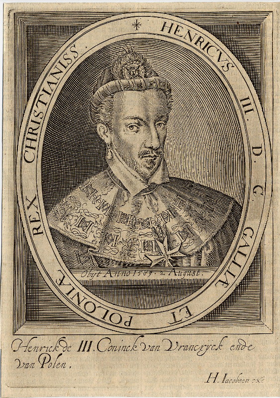 afbeelding van prent Henrick de III, Coninck van Vrancrijck ende van Polen van H. Jacobsen (Adel, )