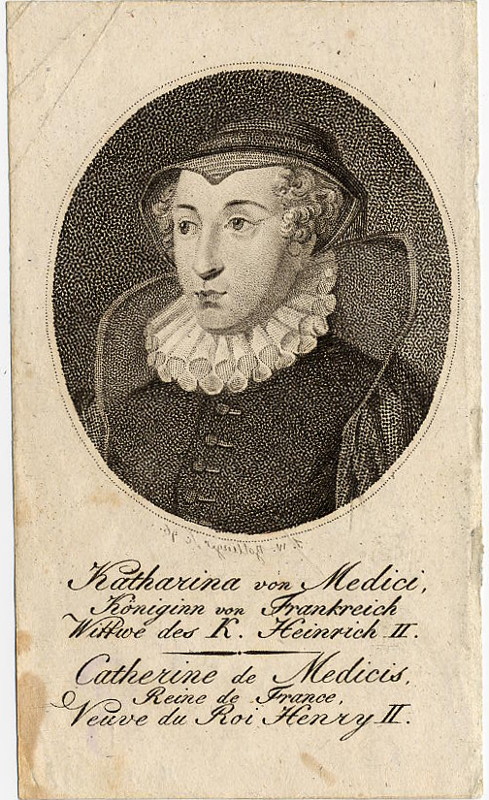 afbeelding van prent Katharina von Medici, Koniginn von Frankreich, Wittwe des K. Heinrich II van nn (Adel, Vrouwen,)