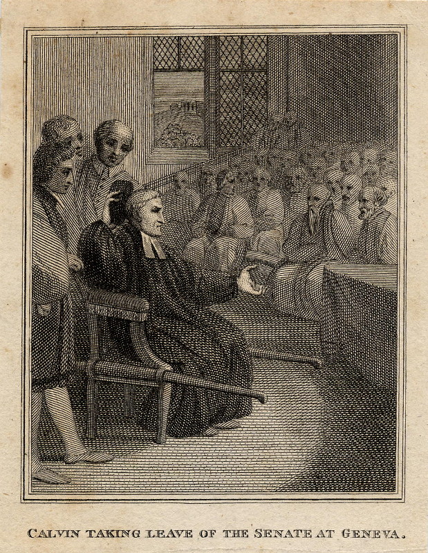afbeelding van prent Calvin taking leave of the Senate at Geneva van W. Button