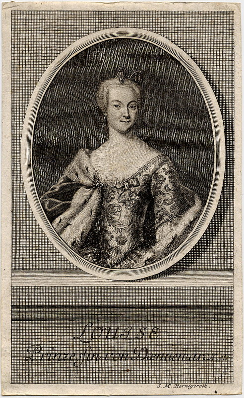 afbeelding van prent Louisse Prinzessin von Daenemarck. etc. van J.M. Bernigeroth (Adel, Vrouwen,)