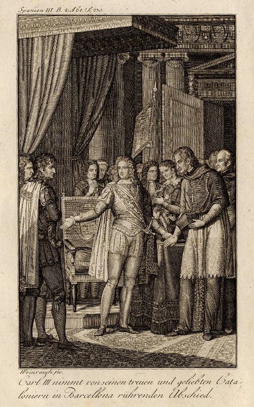 afbeelding van prent Carl III nimmt von seinen treuen und geliebten Cataloniern in Barcellona ruhrenden Abschied van Weinrauch (Adel, )